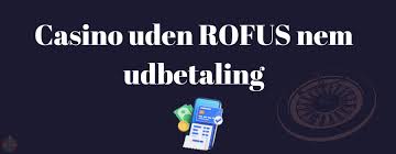 Find det bedste online casino uden ROFUS - Spil ansvarligt