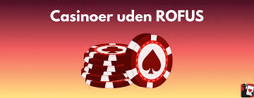 Casino Uden ROFUS Udenlandske Online Spilmuligheder Casino Uden ROFUS Udenlandske Online Spilmuligheder